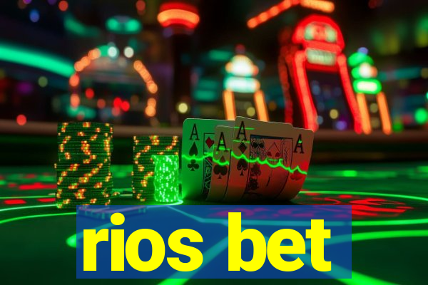 rios bet